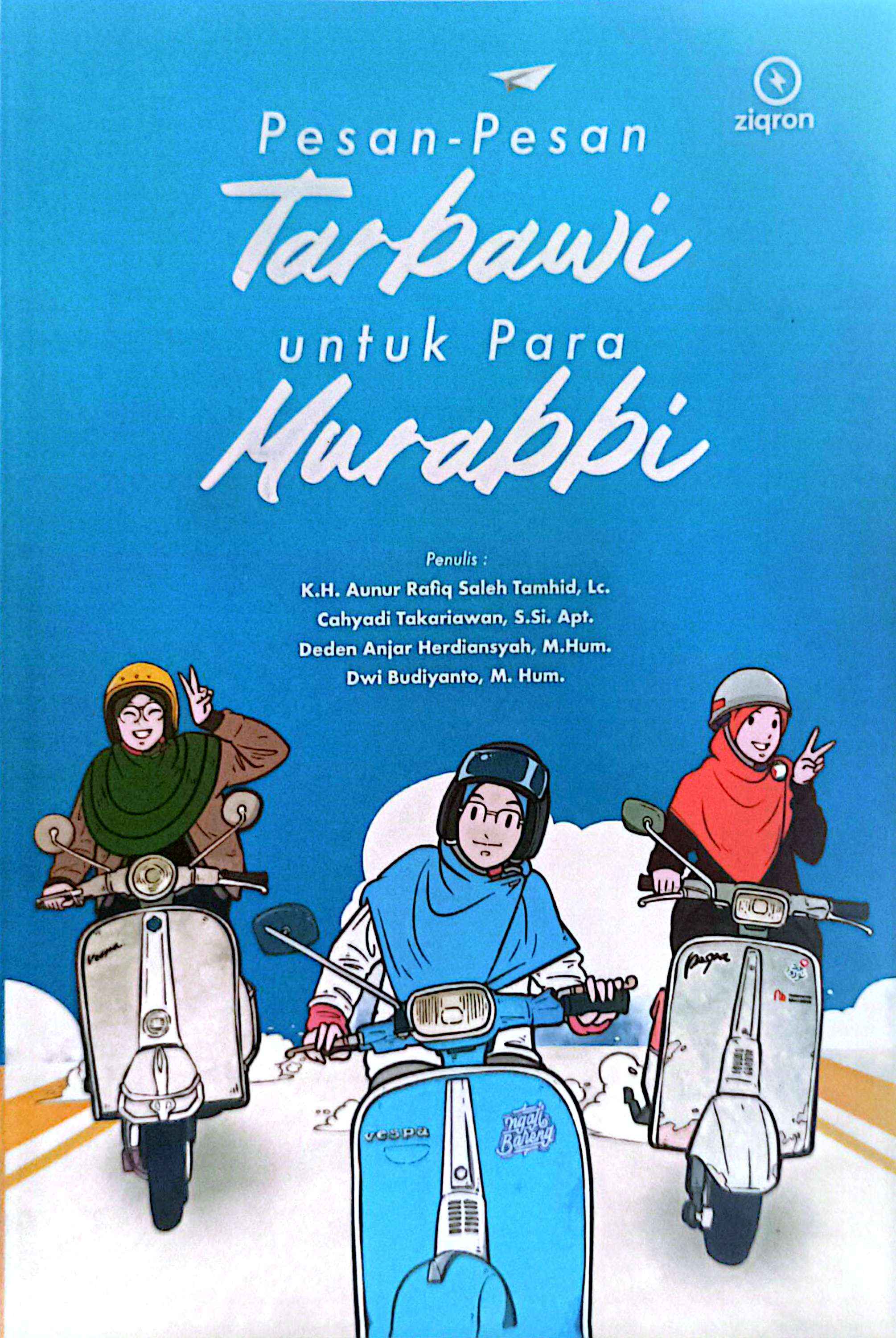Pesan-Pesan Tarbawi untuk Para Murabi