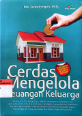 Cerdas Mengelola Keuangan Keluarga: Manajemen keuangan keluarga sakinah