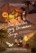 Dua Khalifah yang dirindukan surga