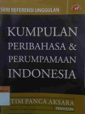 Kumpulan Peribahasa dan Perumpamaan Indonesia