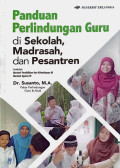 Panduan perlindungan guru di sekolah, madrasah, dan pesantren