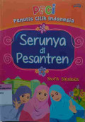 Penulis Cilik Indonesia: Serunya di Pesantren