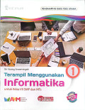 Terampil menggunakan Informatika untuk kelas VII SMP dan MTs