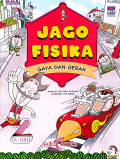Jago Fisika: Gaya dan Gerak