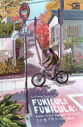 Funiculi Funicula: Kisah-kisah yang baru terungkap