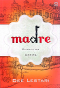 Madre: Kumpulan cerita