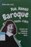 Yuk, kenali Baroque (1500-1789): Gerakan dan Dampaknya bagi pemikiran barat