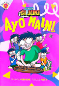 Si Juki Ayo Main: Permainan Tradisional