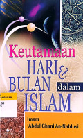 Keutamaan Hari dan Bulan dalam Islam